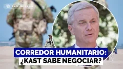 ¿A prueba la capacidad negociadora de Kast? Las dudas tras idea del corredor humanitario