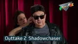 Outtakes 2 | Shadowchaser | SchleFaZ bei NITRO und RTL+
