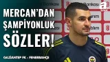 Levent Mercan: "Hem Lige Hem De Kupaya En İyi Şekilde Konsantre Olmamız Lazım!"