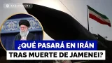 Las claves de la operación de EEUU e Israel y la muerte de Jamenei: ¿Qué pasará en Irán?