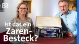 Wie viel ist dieses russische Reise-Besteck aus St. Petersburg wert? | Kunst + Krempel | BR