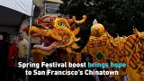 Spring Festival boost brings hope to San Francisco's Chinatown Spring Festival boost brings hope to San Francisco's Chinatown