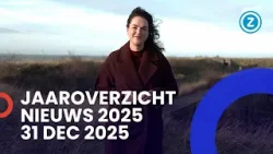 Jaaroverzicht nieuws 2025, 31 dec 2025