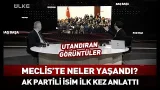 Meclis'teki Yemin Töreninde Neler Yaşandı? AK Partili İsim Perde Arkasını Anlattı