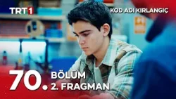 Kod Adı Kırlangıç 70. Bölüm 2. Fragmanı | “Sırrını biliyorum Hakan, bir çocuğun var.”