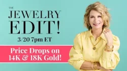 The Jewelry Edit! - Thursday, March 20th 7pm ET | Full Episode