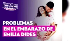 Preocupación tras problemas en el embarazo de Emilia Dides  | La Tarde es Nuestra