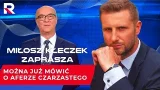 Kempa: właściwie można już mówić o aferze Czarzastego | Miłosz Kłeczek Zaprasza