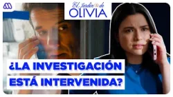 AVANCE CAPÍTULO 214 | Santana confirmará que la investigación está intervenida | El Jardín de Olivia