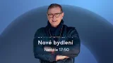 NOVÉ BYDLENÍ (8.3.2026 v 17:50 na JOJ FAMILY)