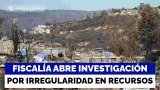 Fiscalía abre investigación por irregularidades en recursos destinados a megaincendio de Valparaíso