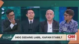 IHSG Sedang Labil, Kapan Stabil? | Part 3