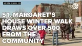 St. Margaret's House annual Winter Walk draws over 500 from the community St. Margaret's House annual Winter Walk draws over 500 from the community