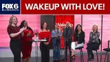 WakeUp with Love on Valentine's Day, full segment | FOX6 News Milwaukee