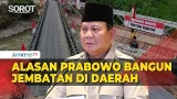 [FULL] Prabowo Resmikan 218 Jembatan: Ada yang Anggap Tidak Strategis, Cuma Mau Bangun Monumen Besar