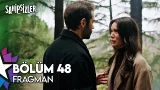 Sahipsizler 48. Bölüm Fragman