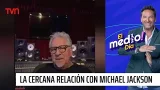 Humberto Gatica revela detalles de su estrecha relación con Michael Jackson | El Medio Día
