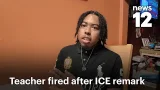 Замещающий учитель уволен из школ Рузвельта после комментариев по поводу ICE | News 12