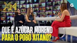 Lucía repasa a historia das “Azucar Moreno” e a súa trascendencia para o pobo xitano.