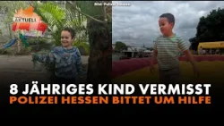 8-jähriges Kind vermisst: Polizei Hessen bittet um Hilfe