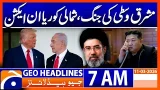 North Korea Slams US and Israel, Iran Attacks Are “Illegal”! 7 AM GEO News Headlines, 11 March 2026