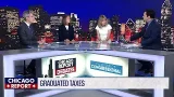 Higher tax rates on millionaires, billionaires? | Chicago Report Debates