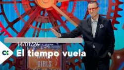 El tiempo vuela | 14/01/26