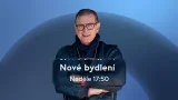 NOVÉ BYDLENÍ (8.2.2026 v 17:50 na JOJ FAMILY)