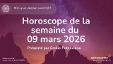 ? Horoscope semaine du 9 mars 2026 : Ralentir pour mieux comprendre, clarifier pour mieux avancer ✨ ? Horoscope semaine du 9 mars 2026 : Ralentir pour mieux comprendre, clarifier pour mieux avancer ✨