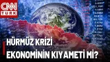 Dünya Piyasasının Şahdamarı Mı Kesildi? Hürmüz'ün Kapanmasıyla Dünya Nasıl Bir Kaosla Karşı Karşıya?