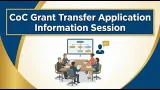 CoC Grant Transfer Application Information Session