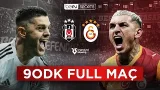Beşiktaş vs Galatasaray | 90 Dakika Full Maç | Trendyol Süper Lig