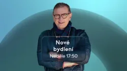 NOVÉ BYDLENÍ (18.1.2026 v 17:50 na JOJ FAMILY)