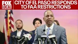 City of El Paso on the FAA flight restrictions - Full News Conference