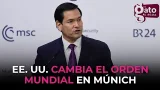 Estados Unidos cambia el orden mundial en Múnich