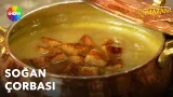 Soğan Çorbası Tarifi! | Şükran Kaymak'la Ramazan Sofrası 21. Bölüm