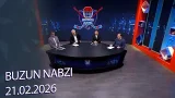 Buzun Nabzı | 21 Şubat 2026 @TV8Bucuk