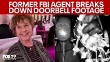 Nancy Guthrie disappearance: Retired FBI agent breaks down doorbell footage