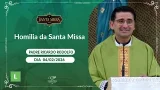 Homilia da Santa Missa - Padre Ricardo Rodolfo - 04/02/2026