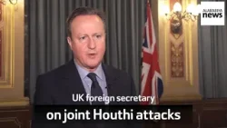 UK foreign secretary on joint Houthi attacks