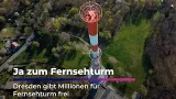 Dresden gibt Millionen für Fernsehturm frei I Sachsen Fernsehen