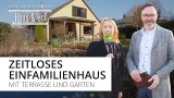 Zeitloser Klassiker: Ansprechendes EFH mit großer Terrasse und gepflegtem Garten | Haus und Hof