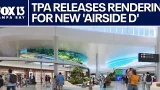 TPA releases renderings for new 'Airside D'