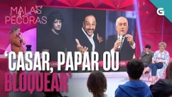 'CASAR PAPAR OU BLOQUEAR' con TANIA LLASERA e MARCOS PEREIRO | MALAS PÉCORAS