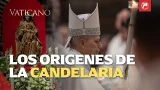 Los orígenes y el significado de la Candelaria