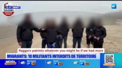 10 militants anti-migrants britannique interdits de territoire