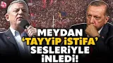 ÖZGÜR ÖZEL MUĞLA'YI İNLETTİ! Erdoğan'a meydan okudu! 'Tayyip istifa' sesleri Beştepe'de yankılandı! ÖZGÜR ÖZEL MUĞLA'YI İNLETTİ! Erdoğan'a meydan okudu! 'Tayyip istifa' sesleri Beştepe'de yankılandı!