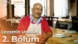 Lezzetin Ustaları 2. Bölüm: Kebapçı Ali Haydar Lezzetin Ustaları 2. Bölüm: Kebapçı Ali Haydar