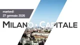 Milano Capitale – puntata di martedì 27 gennaio 2026 Milano Capitale – puntata di martedì 27 gennaio 2026
