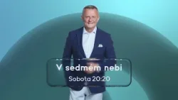 V sedmém nebi (10.1.2026 ve 20:20 na JOJ FAMILY) V sedmém nebi (10.1.2026 ve 20:20 na JOJ FAMILY)